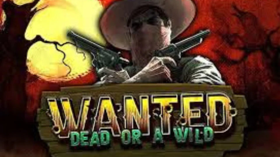 Wanted Dead or a Wild